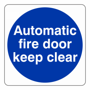 Automatic Fire Door Keep Clear Sign (Square)